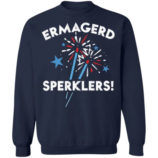 Ermahgerd sperklers shirt