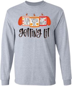 Falling leaves pumpkin spice apple nnamon getting lit shirt 7