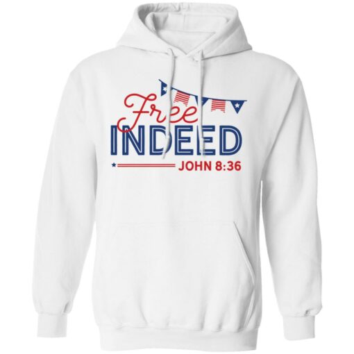 Free Indeed John 8 36 shirt