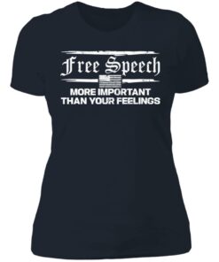 Free speech more important than your feelings shirt 3 Free speech more important than your feelings shirt 3