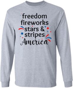 Freedom Fireworks Stars And Stripes America Shirt 5 Freedom Fireworks Stars And Stripes America Shirt 5