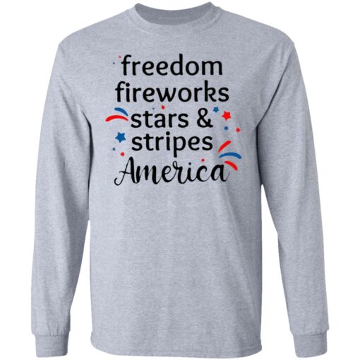 Freedom Fireworks Stars And Stripes America Shirt