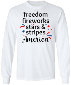 Freedom Fireworks Stars And Stripes America Shirt 6 Freedom Fireworks Stars And Stripes America Shirt 6