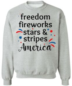 Freedom Fireworks Stars And Stripes America Shirt 9 Freedom Fireworks Stars And Stripes America Shirt 9