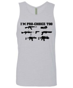 Gun im pro choice too shirt 11