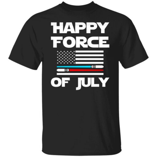 Happy force of July shirt