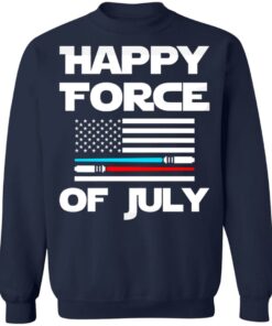 Happy force of July shirt 8 Happy force of July shirt 8