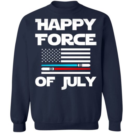 Happy force of July shirt