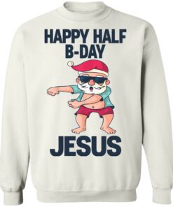 Happy half B day Jesus dabbing shirt