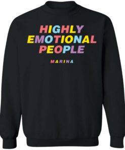 Highly emotional people Marina shirt 4