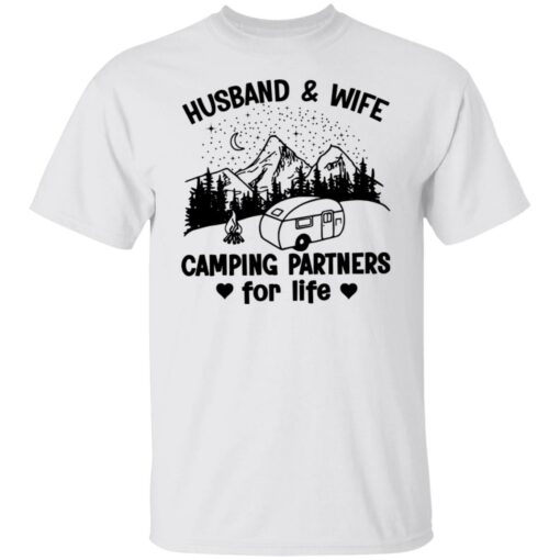 Husband and wife camping partners for life shirt