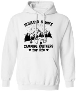 Husband and wife camping partners for life shirt 8