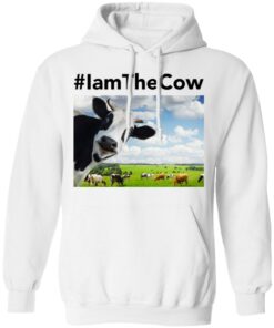 I am the cow shirt I am the cow shirt