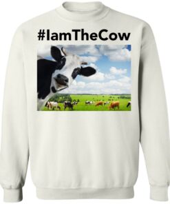 I am the cow shirt 3
