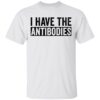 I have the antibodies shirt