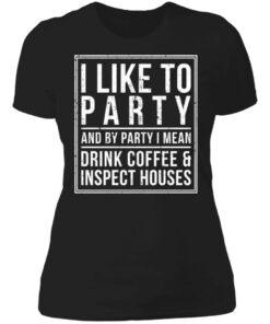 I like to party and by party i mean drink coffee shirt 2