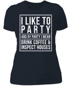 I like to party and by party i mean drink coffee shirt 3