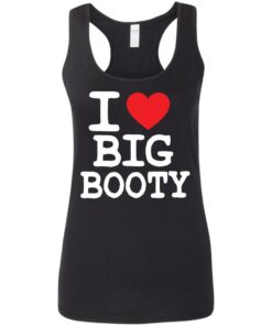 I love big booty shirt 10 I love big booty shirt 9