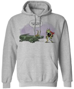 I'm not doing get help alligator Loki shirt 7 Im not doing get help alligator Loki shirt 7