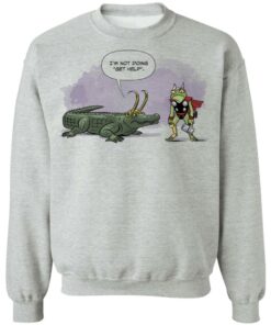 I'm not doing get help alligator Loki shirt 9 Im not doing get help alligator Loki shirt 9