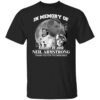 In memory of August 25 2012 Neil Armstrong shirt