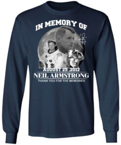 In memory of August 25 2012 Neil Armstrong shirt 6 In memory of August 25 2012 Neil Armstrong shirt 6