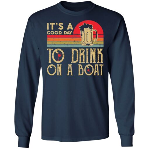 It’s a good day to drink on a boat shirt