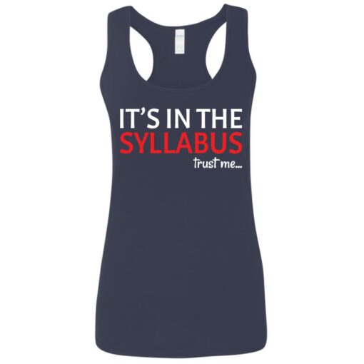 It’s in the syllabus trust me shirt