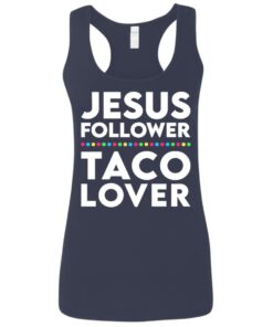 Jesus follower taco lover shirt Jesus follower taco lover shirt