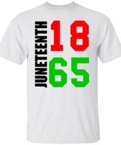 Juneteenth 1865 shirt 9