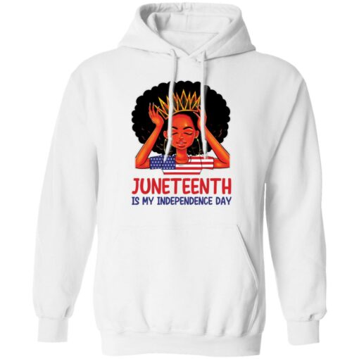 Juneteenth is my independence day shirt