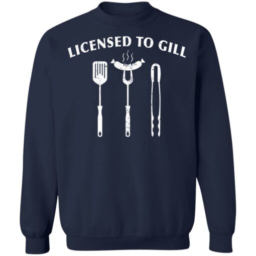 Licensed to gill shirt