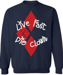 Live fast die clown shirt 6 Live fast die clown shirt 5