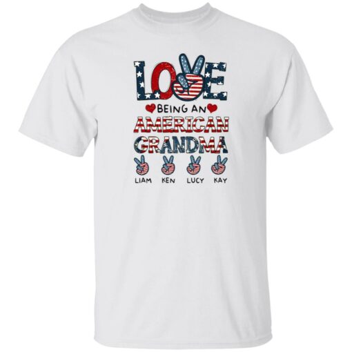 Love being an American grandma Liam Ken Lucy Kay shirt