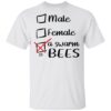 Male female a swarm of bees shirt