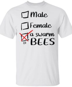Male female a swarm of bees shirt Male female a swarm of bees shirt