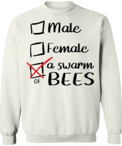 Male female a swarm of bees shirt 8 Male female a swarm of bees shirt 8