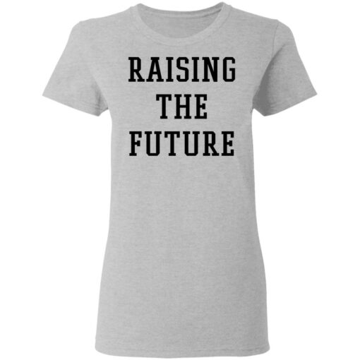 Meghan Markle raising the future shirt