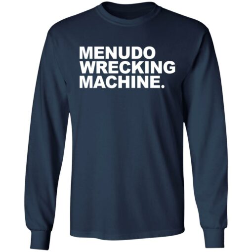 Menudo wrecking machine shirt