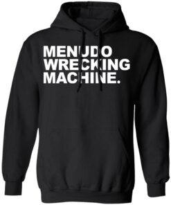 Menudo wrecking machine shirt 7