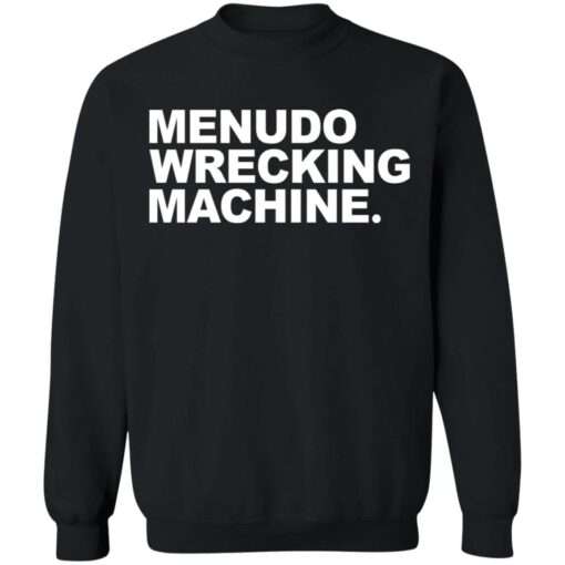 Menudo wrecking machine shirt