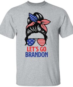 Messy bun let’s go brandon shirt Messy bun let’s go brandon shirt
