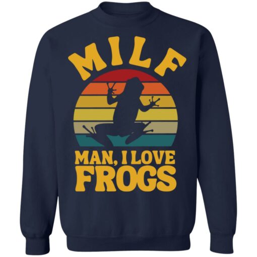 Milf man I love frogs vintage shirt