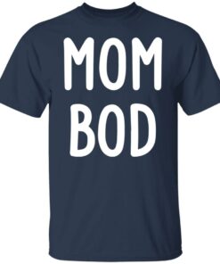 Mom bod shirt 4
