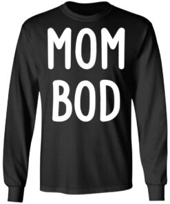 Mom bod shirt 7