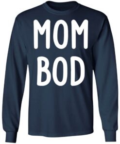 Mom bod shirt 8
