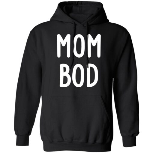 Mom bod shirt