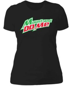 Mount and do me shirt 2