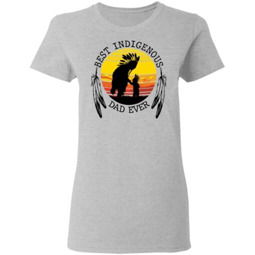 Native best indigenous dad ever vintage shirt