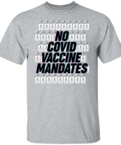 No covid vaccine mandates shirt 7 No covid vaccine mandates shirt 6